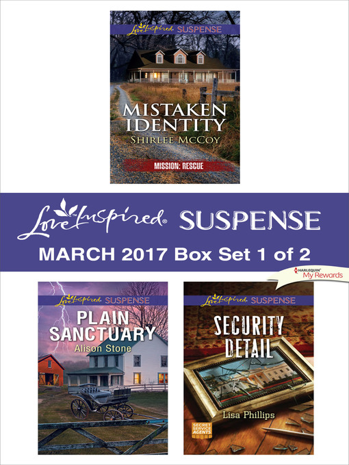 Title details for Harlequin Love Inspired Suspense March 2017, Box Set 1 of 2 by Shirlee McCoy - Available